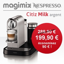 Economisez 90€ sur la Nespresso Citiz Milk Argent