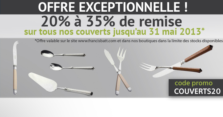 Offre Exceptionnelle sur tous nos couverts !