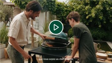 L'esprit Big Green Egg