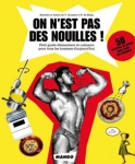 Livre 'on est pas des nouilles !'