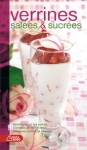 Verrines salees et sucrees