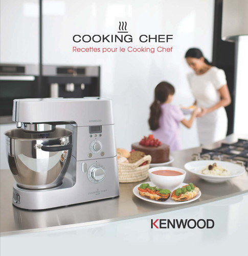 Livre de recettes pour Cooking Chef Kenwood