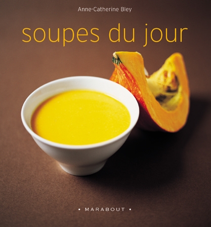 Livre 'soupes du jour'