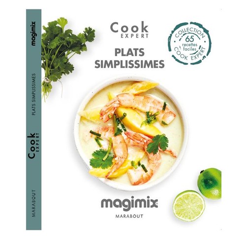 Plats simplissimes - livre de recettes Magimix Cook Expert