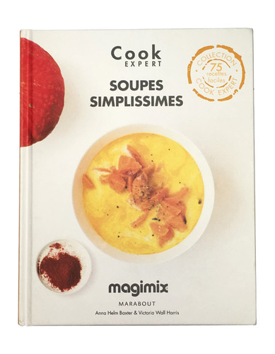 Soupes simplissimes - livre de recettes Magimix Cook Expert