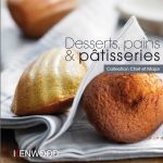 Livre : Desserts, pains & patisseries pour Collection Chef & Major
