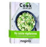 Ma cuisine vegetarienne - livre de recettes Magimix Cook Expert
